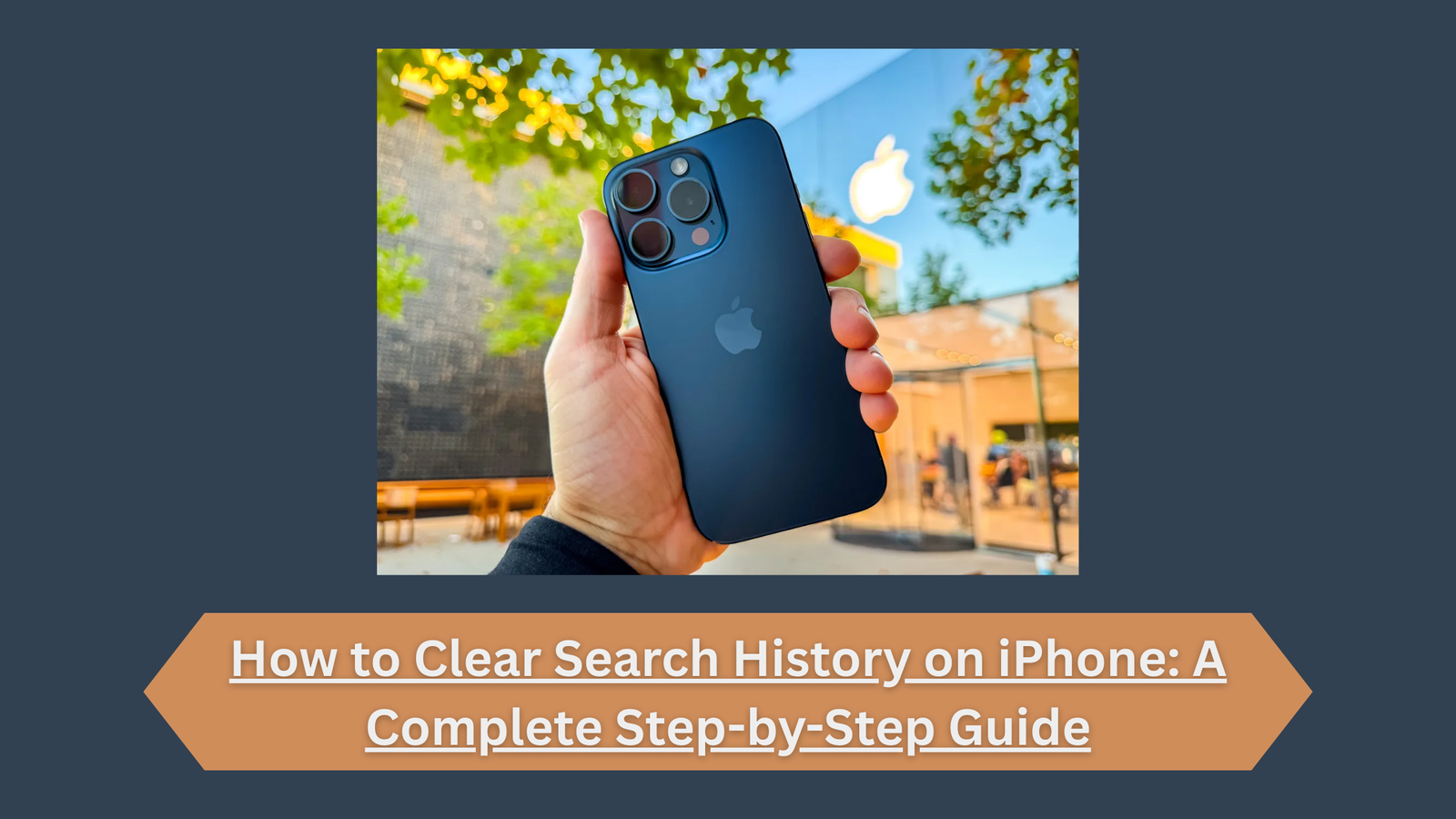 How to Clear Search History on iPhone: A Complete Step-by-Step Guide